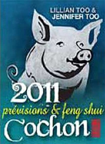 too-l-j-cochon-2011-previsions-feng-shui_0