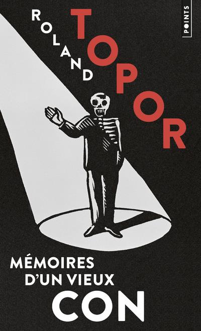 topor-roland-memoires-d-un-vieux-con_0