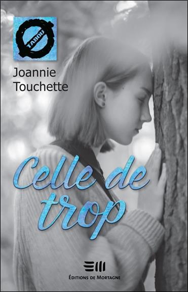 touchette-joannie-celle-de-trop_0