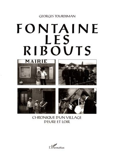 tourdjman-georges-fontaine-les-ribouts-chronique-d-un-village-d-eure-et-loire_0