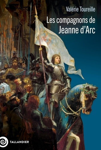 toureille-valerie-les-compagnons-de-jeanne-d-arc_0