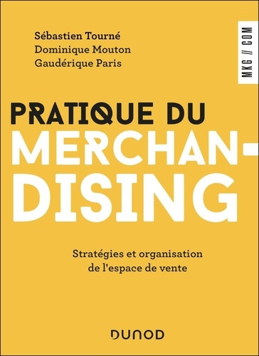 tourne-sebastien-3b-mouton-dominique-3b-paris-gauder-pratique-du-merchandising-strategies-et-organisation-de-l-espace-de-vente-strategies-et-organisat_0