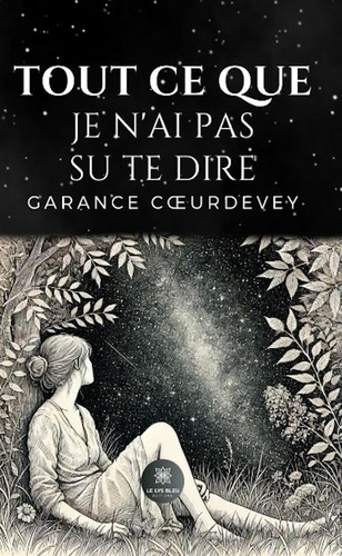 tout-ce-que-je-n-ai-pas-su-te-dire_0