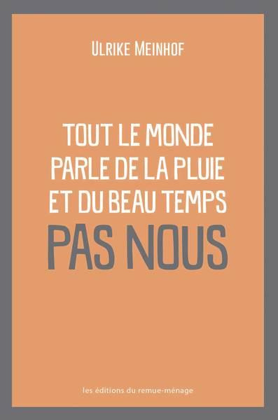 tout-le-monde-parle-de-la-pluie-et-du-beau-temps-pas-nous_0