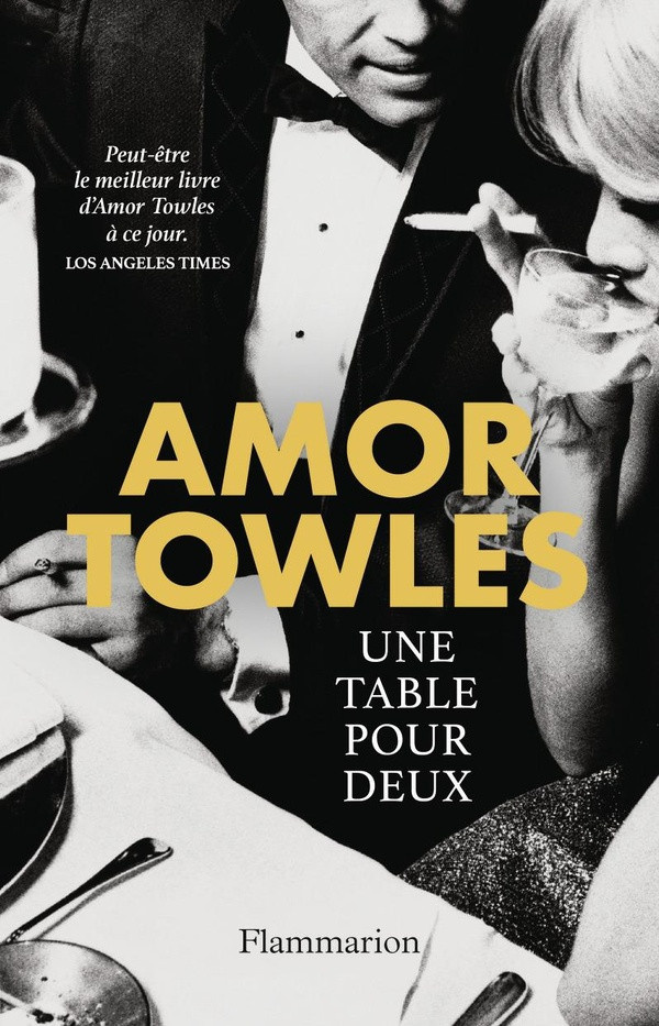 towles-amor-une-table-pour-deux_0