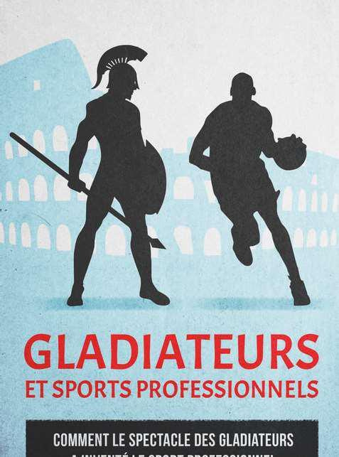traesch-bruno-axel-gladiateurs-et-sports-professionnels-comment-le-spectacle-des-gladiateurs-a-invente-le-sport-profes_0