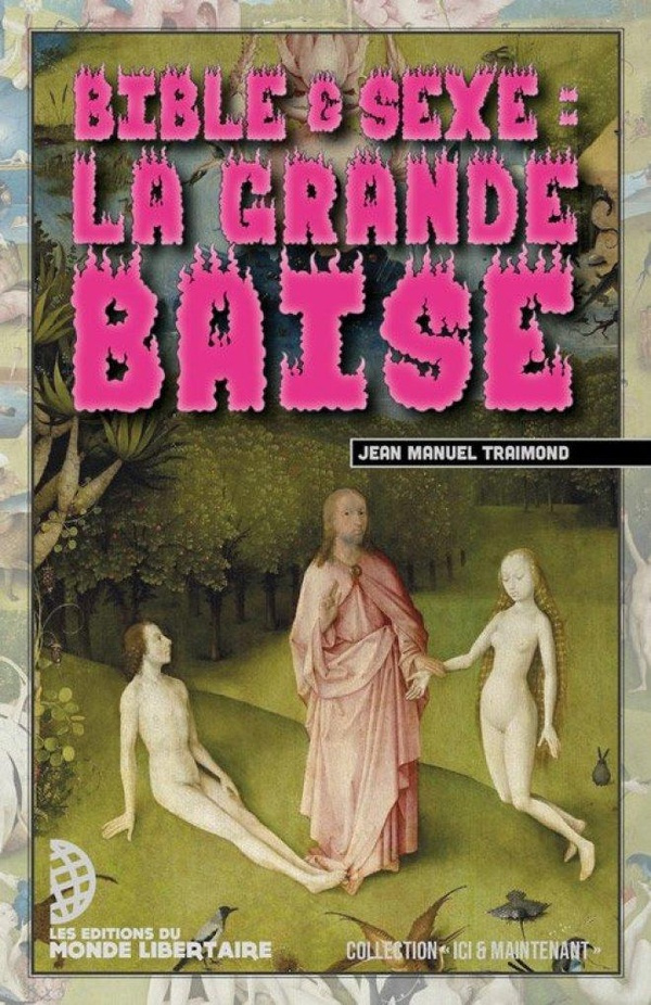 traimond-jean-manuel-bible-et-sexe-la-grande-baise_0