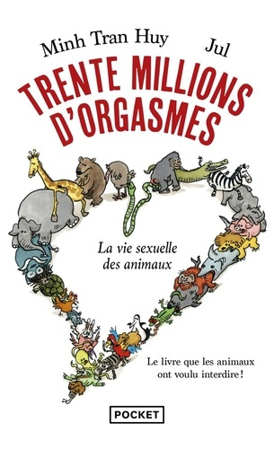 tran-huy-jul-trente-millions-d-orgasmes-la-vie-sexuelle-des-animaux_0