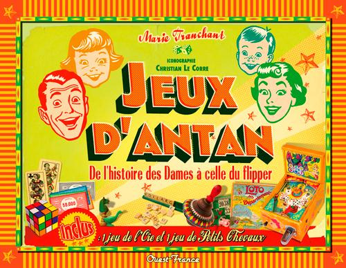 tranchant-marie-3b-le-corre-christian-jeux-d-antan-de-l-histoire-des-dames-a-celle-du-flipper_0