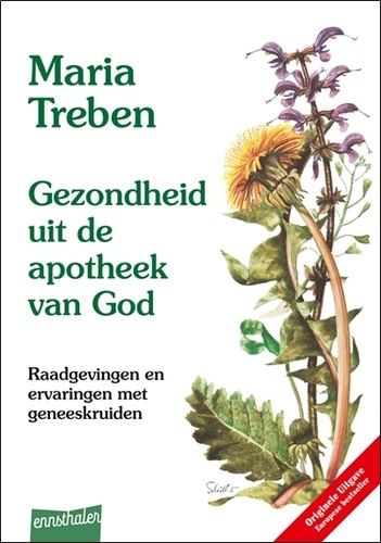 treben-maria-gezondheid-uit-de-apotheek-van-god-raadgevingen-en-ervaringen-met-geneeskruiden_0
