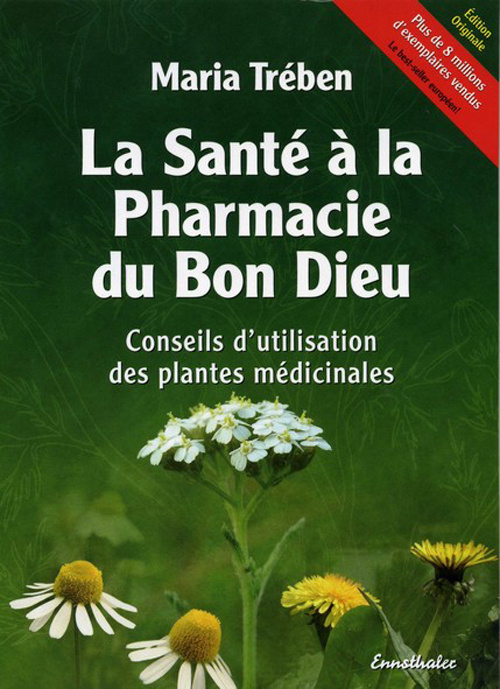 treben-maria-la-sante-a-la-pharmacie-du-bon-dieu-conseils-d-utilisation-des-plantes-medicinales_0