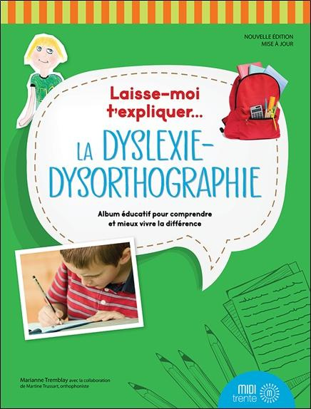 tremblay-marianne-3b-trussart-martine-la-dyslexie-dysorthographie-2e-edition-actualisee_0
