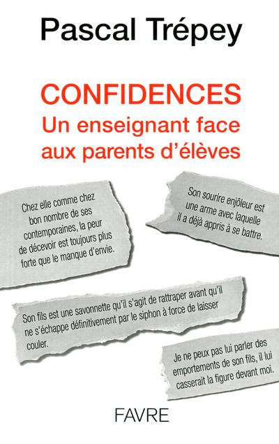 trepey-pascal-confidences-un-enseignant-face-aux-parents-d-eleves_0