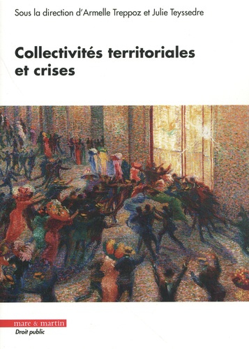 treppoz-armelle-3b-teyssedre-julie-3b-picard-paulett-collectivites-territoriales-et-crises_0