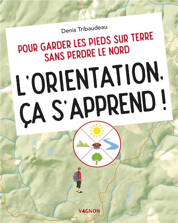 tribaudeau-denis-l-orientation-ca-s-apprend_0