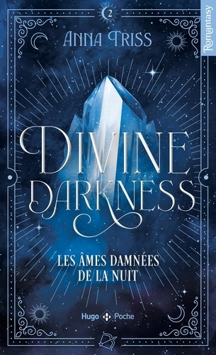 triss-anna-divine-darkness-tome-02-les-ames-damnees-de-la-nuit_0