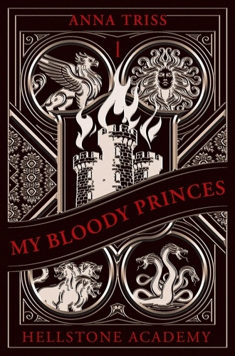 triss-anna-hellstone-academy-tome-1-my-bloody-princes_0