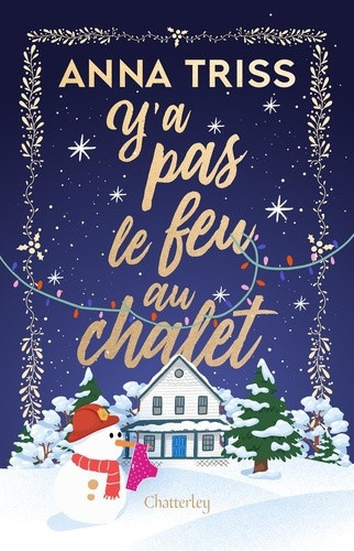 triss-anna-y-a-pas-le-feu-au-chalet_0