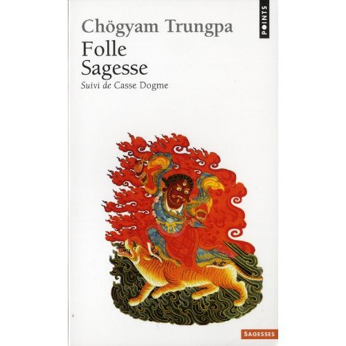 trungpa-chogyam-3b-bianu-zeno-3b-carre-patrick-folle-sagesse-suivi-de-casse-dogme_0