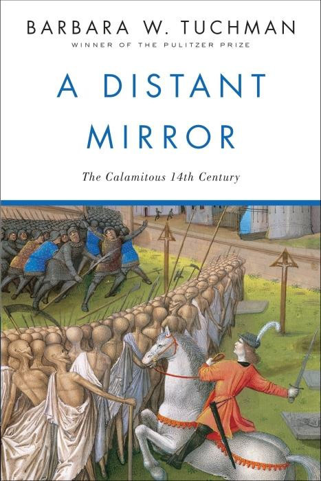 tuchman-a_distant_mirror-9780345349576_0
