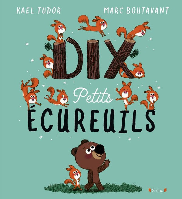 tudor-boutavant-dix-petits-ecureuils_0