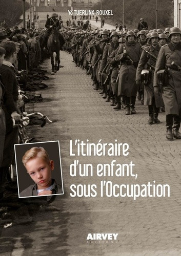 tuerlinx-rouxel-yo-l-itineraire-d-un-enfant-sous-l-occupation_0