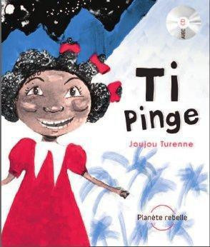 turenne-joujou-ti-pinge-edition-francais-anglais-creole-avec-1-cd-audio_0