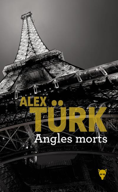 turk-alex-angles-morts_0