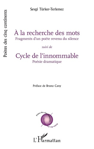 turker-terlemez-sevgi-cany-bruno-a-la-recherche-des-mots-suivi-de-cycle-de-l-innommable-fragments-d-un-poete-revenu-du-silence-poesi_0