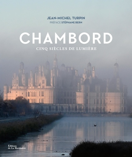 turpin-jean-michel-chambord-5-siecles-de-lumiere_0