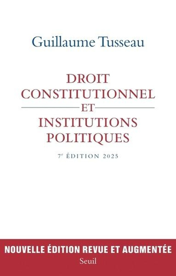 tusseau-guillaume-droit-constitutionnel-et-institutions-politiques-7e-edition-2025_0