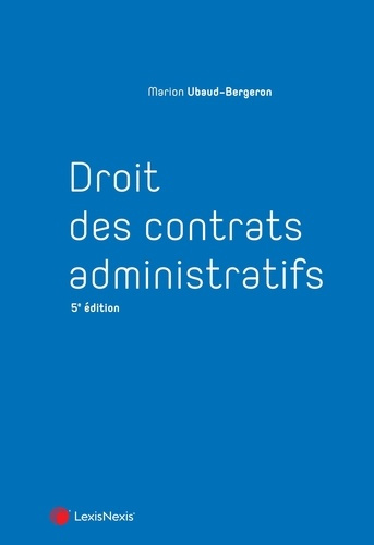 ubaud-bergeron-marion-droit-des-contrats-administratifs-5e-edition_0