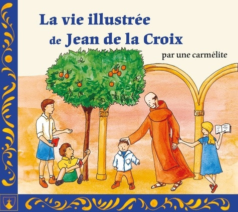 une-carmelite-la-vie-illustree-de-jean-de-la-croix_0
