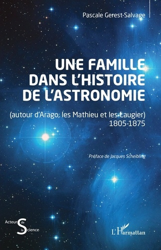 une-famille-dans-l-histoire-de-l-astronomie-autour-d-arago-les-mathieu-et-les-laugier-1805-1875_0
