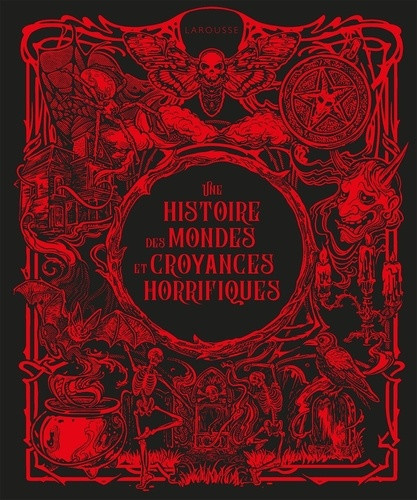 une-histoire-des-mondes-et-croyances-horrifiques_0