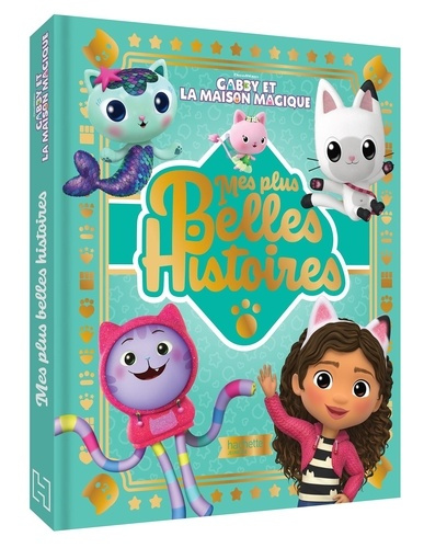 universal-studios-gabby-et-la-maison-magique-mes-plus-belles-histoires-recueil-d-histoires_0