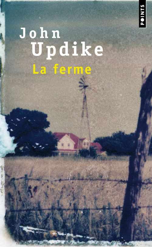 updike-john-3b-noris-raphael-la-ferme_0