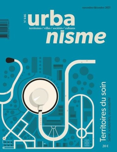 urbanisme-n-446-territoires-de-sante-et-ville-du-care-novembre-decembre-2025_0