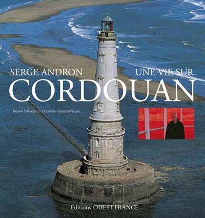 vaesken-bruno-3b-vaesken-weiss-elisabeth-serge-andron-une-vie-sur-cordouan_0