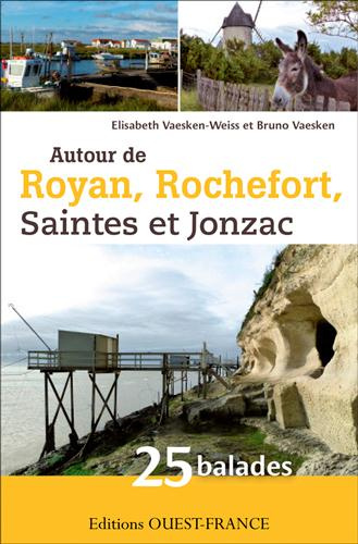 vaesken-weiss-elisabeth-3b-vaesken-bruno-autour-de-royan-rochefort-saintes-et-jonzac-25-balades-en-charente-maritime_0