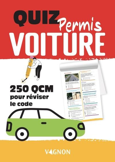 vagnon-editions-bloc-quiz-permis-voiture-250-qcm-pour-tester-vos-connaissances_0