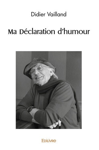 vailland-didier-ma-declaration-d-humour_0
