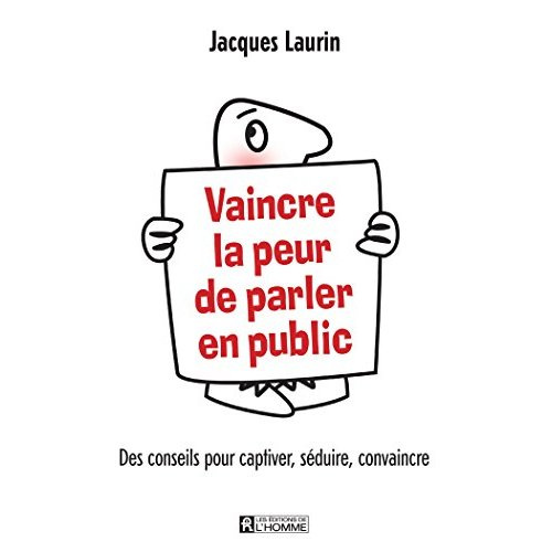 vaincre-la-peur-de-parler-en-public-des-conseils-pour-captiver-seduire-convaincre_0