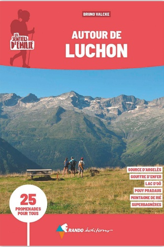 valcke-bruno-sentiers-d-emilie-autour-de-luchon-3e-ed_0