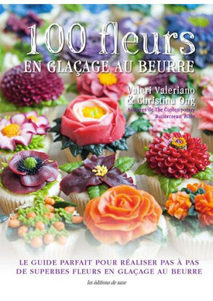 valeriano-valeri-3b-ong-christina-3b-dubout-julie-100-fleurs-en-glacage-au-beurre-le-guide-parfait-pour-realiser-pas-a-pas-de-superbes-fleurs-en-glac_0