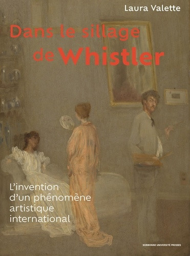 valette-laura-dans-le-sillage-de-whistler-l-invention-d-un-phenomene-artistique-international_0