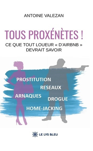 valezan-antoine-tous-proxenetes-ce-que-tout-loueur-d-airbnb-devrait-savoir_0