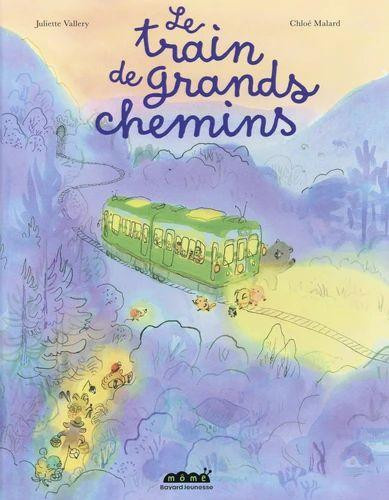 vallery-juliette-malard-chloe-le-train-de-grands-chemins_0