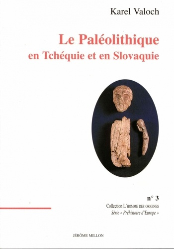 valoch-karel-le-paleolithique-en-tchequie-et-en-slovaquie_0