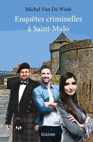 van-de-wiele-michel-enquetes-criminelles-a-saint-malo_0